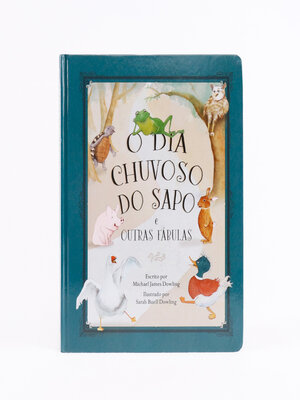 cover image of O dia chuvoso do sapo